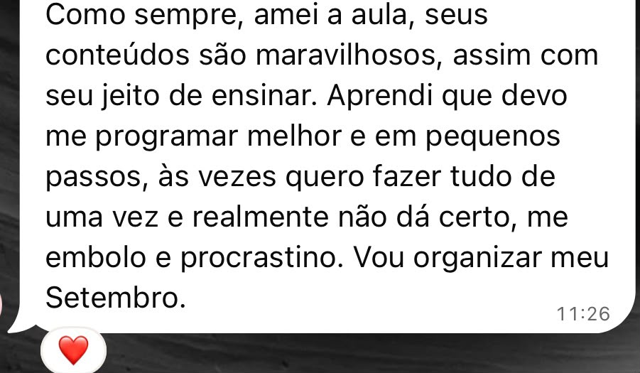 Depoimento de aluna sobre aprender a se programar melhor e avançar em pequenos passos